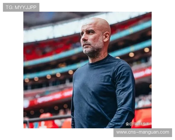 瓜迪奥拉：控球不佳需改进，否则三四月难争冠